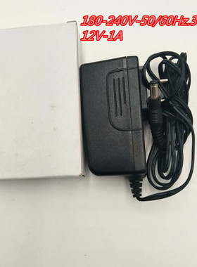 监控180-240V50/60HZ1A电源适配器直流摄像变压稳压12V充电单头品