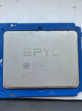 议价AMD740P 霄龙 epyc7401P 处理器 无锁