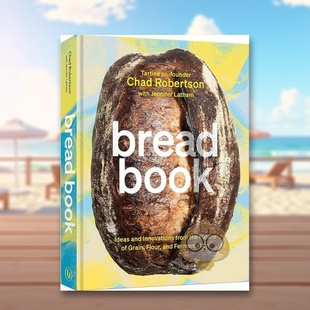 Book 预售 Ideas Bread 想法和创新 Grain Future and Flour from 食谱 the 面包之书谷物面粉和发酵未来 a原 Innovations