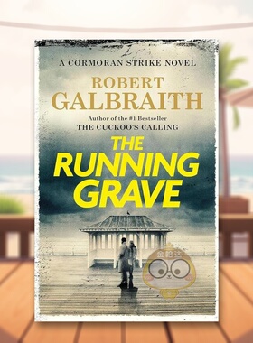 【现货】奔跑的坟墓：斯特莱克探案集英文文学小说进口原版外版书简装14岁以上The Running Grave: A Cormoran Strike Novel Robe