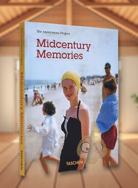 【现货】【TASCHEN】匿名项目：世纪中期的记忆 The Anonymous Project：Midcentury Memories 原版英文摄影纪实进口书籍图书外版