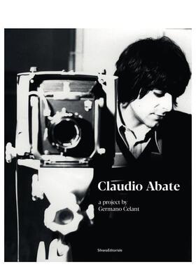 【预售】克劳迪奥·阿巴特：杰尔马诺·切兰特作品集 Claudio Abate : A Project by Germano Celant 原版英文艺术画册画集进口书