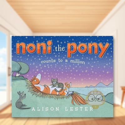 【预售】小马诺尼数到一百万英文儿童语言概念启蒙进口原版书精装Noni The Pony Counts To A Million LESTER  ALISON Beach Lan书