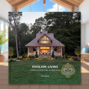 配滑盖盒Pavilion Living英文建筑设计建筑风格 与材料构造Victor Riera 庭院生活建筑赞助和福祉精装 DeupiOscar Ojeda进口 现货