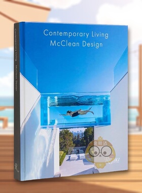 【预售】Paul McClean的当代住宅英文室内设计设计师工作室精装进口原版外版书14岁以上Contemporary Living by McClean Design书