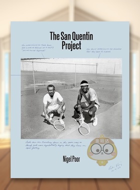 【现货】圣昆汀监狱项目The San Quentin Project英文摄影师专辑Nigel Poor精装Aperture进口原版书597114929书籍图书外版正版