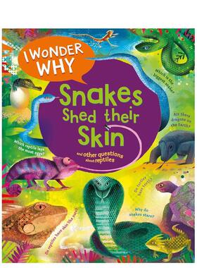 【现货】我想知道为什么蛇会蜕皮 I Wonder Why Snakes Shed Their Skin 原版英文儿童绘本进口书籍图书外版正版