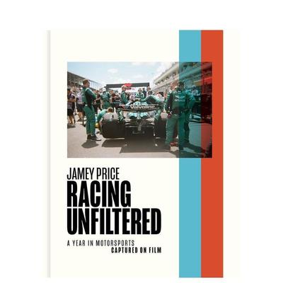 【预售】无滤镜竞速 Racing Unfiltered 原版英文摄影作品集进口书籍图书外版正版