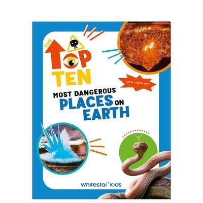 【预售】十大危险之地 The  Ten: Most Dangerous Places on Earth 原版英文儿童故事