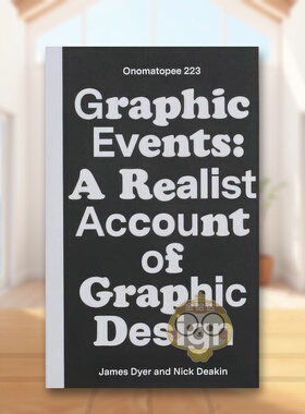 【现货】图形事件图形设计的现实主义描述Graphic Events英文平面设计字体图案标志James Dyer简装Onomatopee进口原版书4书籍图书