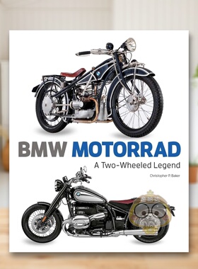 【预售】宝马摩托：两轮传奇 BMW Motorrad :A Two-wheeled Legend 原版英文工业产品设计进口书籍图书外版正版