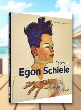 【现货】埃贡席勒自画像The Faces of Egon Schiele?英文外国美术20世纪Elizabeth LeoplodHirmer Publishers精装进口原版书书籍图