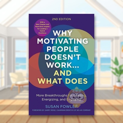 【预售】为什么激励人们不起作用……以及什么才有效Why Motivating People Doesn't Work...and What Does英文商业行销平装进口原