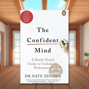【预售】自信的心态The Confident Mind英文商业行销Zinsser平装Penguin Books进口原版书847942944书籍图书外版正版