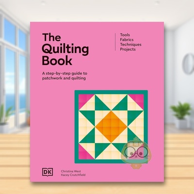 【预售】拼布艺术全书 The Quilting Book 原版英文生活综合