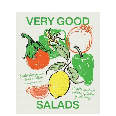 【预售】沙拉：中东风味沙拉与共享拼盘 Very Good Salads Middle Eastern Salads And Plates For Sharin 原版英文餐饮生活美食进
