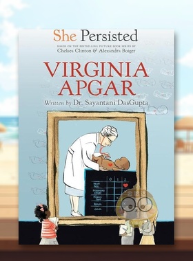 【预售】【She Persisted】弗吉尼亚·阿普加英文儿童章节书进口原版外版书She Persisted : Virginia ApgarDASGUPTAPhilomel Bo书