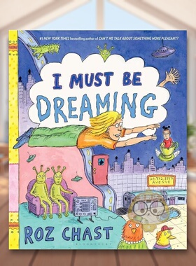 【现货】我一定是在做纽约客漫画家RoChas美国国家图书奖得主I Must Be Dreaming英文漫画Roz Chast精装Bloomsbury进口原版书书籍