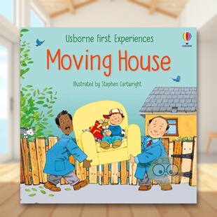 【现货】第一次搬家Moving House英文儿童绘本人际关系3-6岁平装Anne Civardi and Stephen Cartwright进口原版书Usborne childre