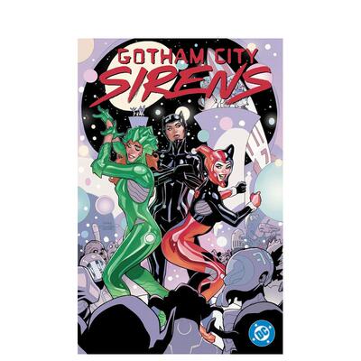 【预售】哥谭魅影：难登轨道 Gotham City Sirens: Unfit For Orbit 原版英文漫画书 DC图像小说进口书籍图书外版正版