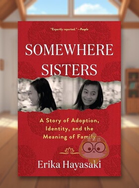 【预售】【美国国家图书奖】某处的姐妹英文文学传记进口原版外版书简装14岁以上Somewhere Sisters Hayasaki Algonquin Books书籍