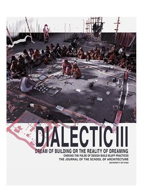 【预售】辩证法 III Dialectic III 原版英文建筑设计进口书籍图书外版正版