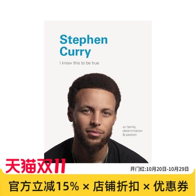 【现货】我知道这是真的：斯蒂芬·库里采访实录 I Know This to Be True: Stephen Curry 原版英文文学传记进口书籍图书外版正版