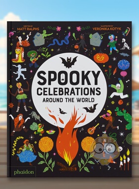 【现货】世界各地的鬼魅节日Spooky Celebrations Around the World英文儿童绘本节日庆典6-9岁精装Matt Ralphs|Veronika Kotyk进