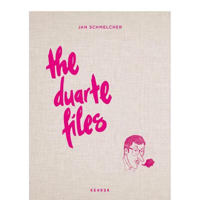 【现货】Jan Schmelcher：杜阿尔特档案 Jan Schmelcher: The Duarte Files 英文进口原版艺术画册画集Kehrer Verlag