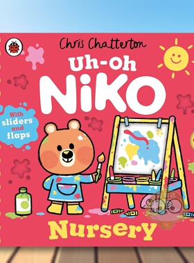 【现货】【小熊尼可】幼儿园  抽拉翻翻机关书Uh-Oh Niko Nursery英文儿童趣味3-6岁纸板书Chris Chatterton进口原版书Ladybird97