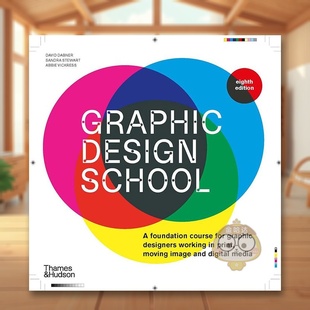 14岁以上Graphic 预售 英文平面设计数字媒体设计进口原版 Design Edition 平面设计学校 8th T&H 书 第8版 School 书平装