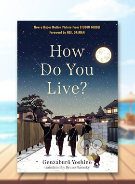 【现货】你如何生活How Do You Live英文儿童章节书6-9岁Genzaburo Yoshino  Bruno Navasky进口原版书Algonquin Books9书籍图书外