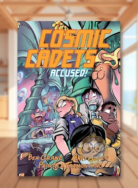 【预售】宇宙学员（第二部）：被控有罪！Cosmic Cadets (Book Two): Accused!原版英文儿童漫画进口书籍图书外版正版