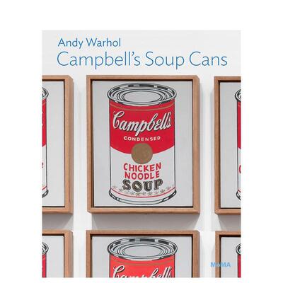 【现货】【MoMA One on One】Andy Warhol: Campbell’s Soup Cans，安迪·沃霍尔：Starr Figura 外国美术-20世纪 MoMa