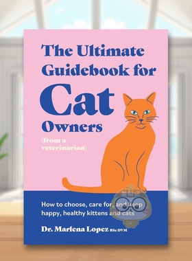 【预售】猫咪养护指南 The Ultimate Guidebook for Cat Owners 原版英文生活综合进口书籍图书外版正版