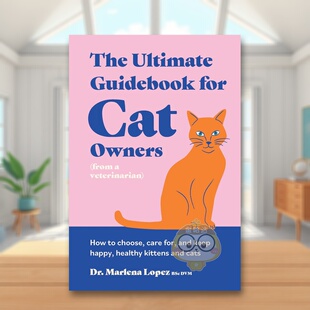 原版 正版 The for Cat Guidebook 猫咪养护指南 Ultimate 英文生活综合进口书籍图书外版 Owners 预售