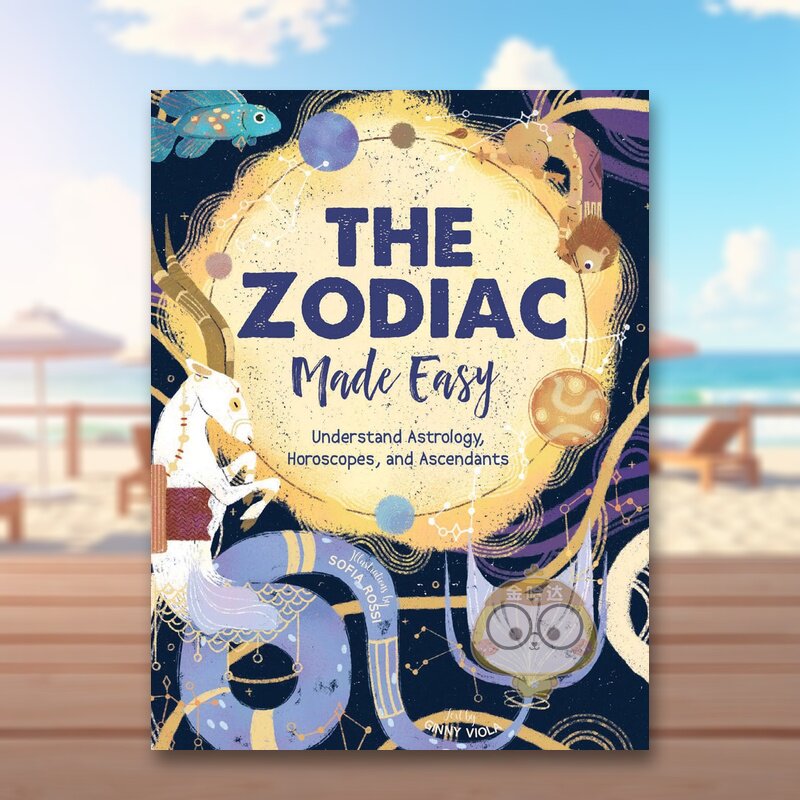 【预售】星座入门:占星、星座与上升星座解析 The Zodiac Made Easy ,,原版英文儿童绘本进口书籍图书外版正版