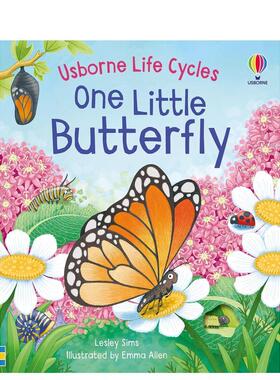 【现货】【生命周期】一只小蝴蝶 【Life Cycles】One Little Butterfly 原版英文儿童绘本