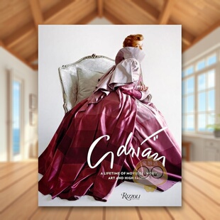 【预售】阿德里恩:好莱坞时尚设计师 Adrian: A Lifetime of Movie Glamour, Art and High Fashion 原版英文时尚设计进口书籍图