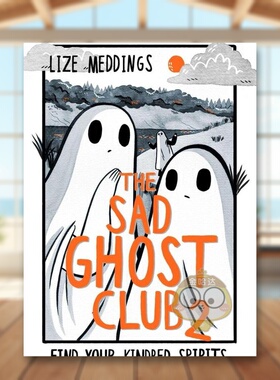 【现货】【忧郁幽灵俱乐部】#2再遇心灵知音The Sad Ghost Club Volume英文儿童漫画Hodder Children books Lize Meddings 原版书