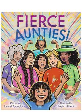 【现货】霸气阿姨们！ Fierce Aunties! 原版英文儿童绘本进口书籍图书外版正版