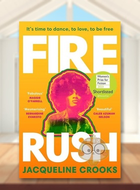 【预售】【2023英国女性小说奖短名单】冲动（平装版）英文文学小说进口原版外版书平装14岁以上Fire Rush Jacqueline Crooks Vi书