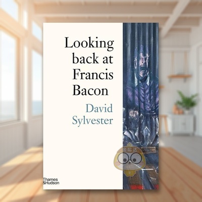 【现货】【T&H】回顾弗朗西斯培根英文艺术外国美术20世纪进口原版书平装Looking Back at Francis Bacon David Sylvester书籍图书