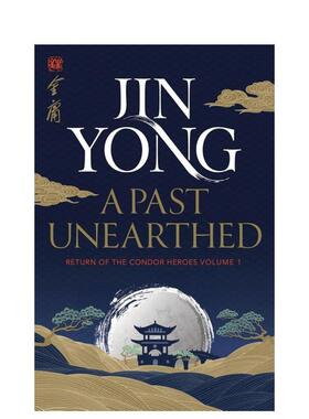 【预售】神雕侠侣 A Past Unearthed 原版英文文学小说