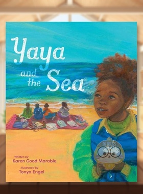 【现货】雅雅与大海英文儿童绘本虚构类进口原版书精装Yaya and the SeaKaren Good MarableSimon & Schuster书籍图书外版正版