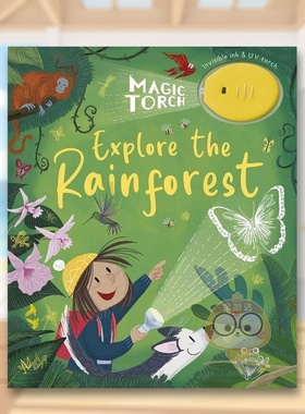 【预售】探索雨林附送迷你灯光照亮隐形动物Magic Torch Explore the Rainforest英文儿童趣味3-6岁精装Stephanie Stansbie  Fabr