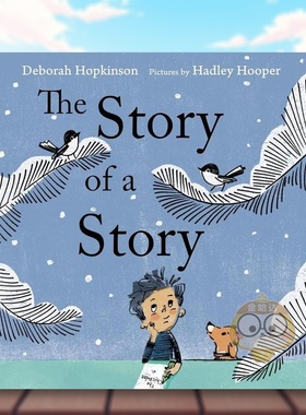 【现货】一个写故事的故事英文儿童立体进口原版书精装The Story of a Story Deborah Hopkinson 著Neal Porter出版书籍图书外版正
