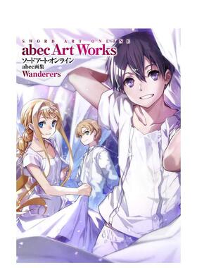 【预售】刀剑神域 abec画集 ソ—ドア—ト·オンライン abec画集 Wanderers 日文原版二次元插画集艺术画册书籍 日本插画师作品集