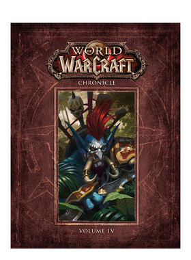 魔兽世界编年史1-2/3/4卷 World of Warcraft Chronicle 英文原版游戏插画设定集进口艺术画册书籍 Matt Forbeck 黑马出版