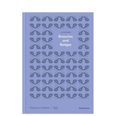 【预售】胸针和徽章【V&A】Brooches and Badges英文进口原版时尚图书珠宝首饰 Rachel Church Thames & Hudson